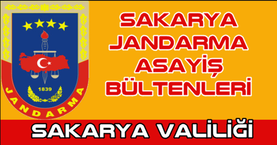 Sakarya Jandarma Asayiş Bülteni (09 Şubat 2026)