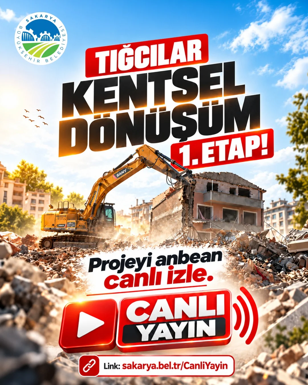 Sakarya’nın mahalle bazlı ilk kentsel dönüşümü artık 24 saat canlı yayında